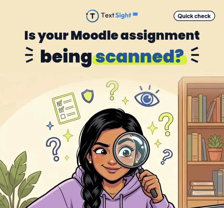 Illustration of a student holding a magnifying glass, with three signs listed: a report box after you submit, a tickbox about outside scanning, and a scanner named in the brief.